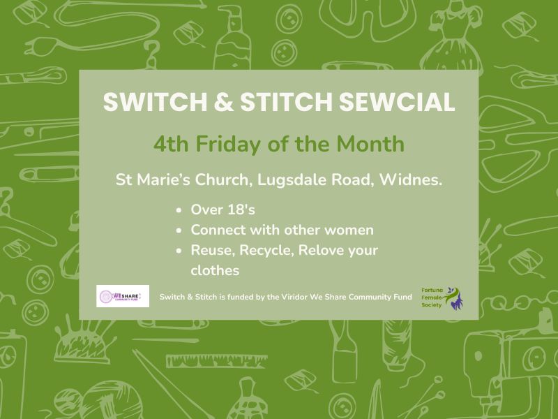 Switch & Stitch Sewcial activity details. 4th Friday of the month. St Marie's Church, Widnes